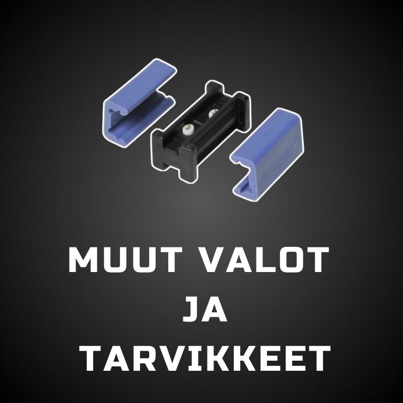 Muut valot ja tarvikkeet