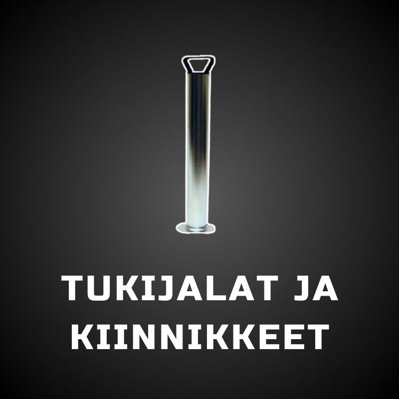 Tukijalat ja kiinnikkeet-